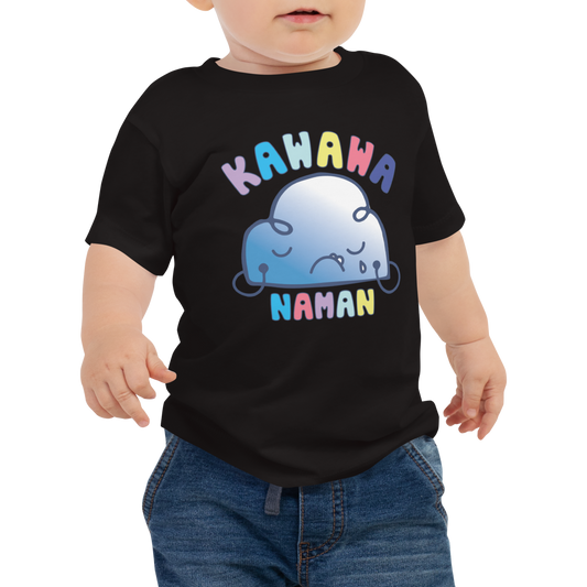 KAWAWA NAMAN BABY TEE