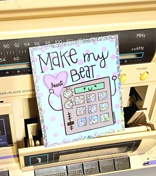 You Make My Heart Beat Glitter Sticker