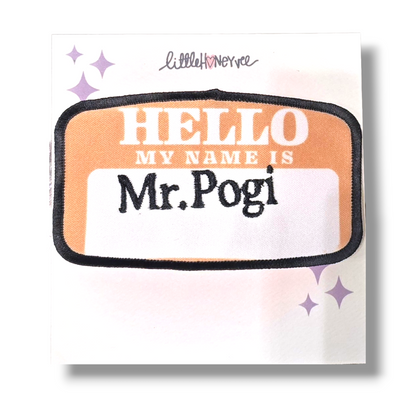 Hello my name is Mr.Pogi iron on patch