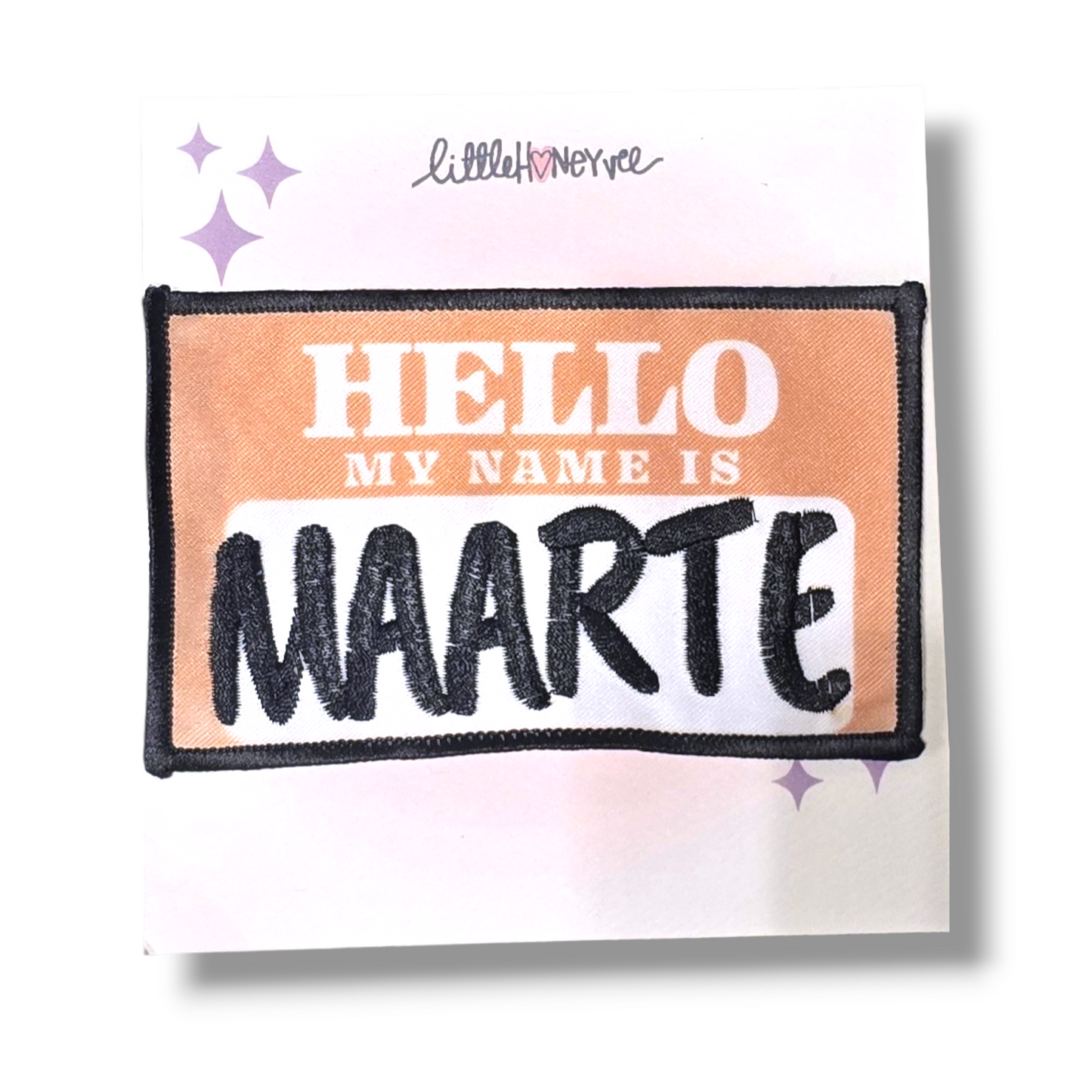 Hello my name is MAARTE iron on patch