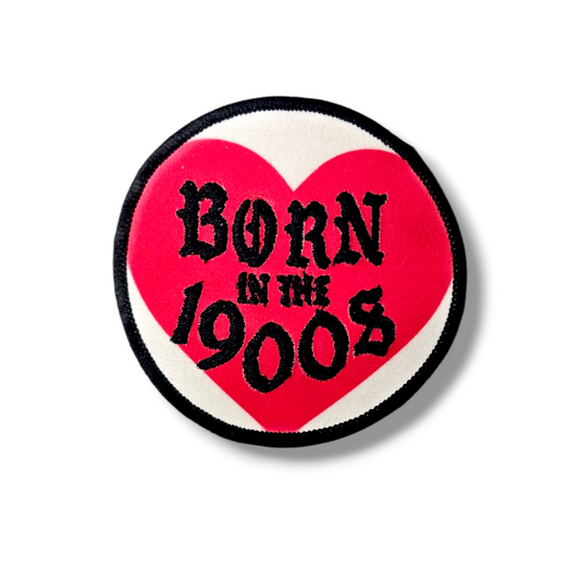 Born in the 1900s iron on patch
