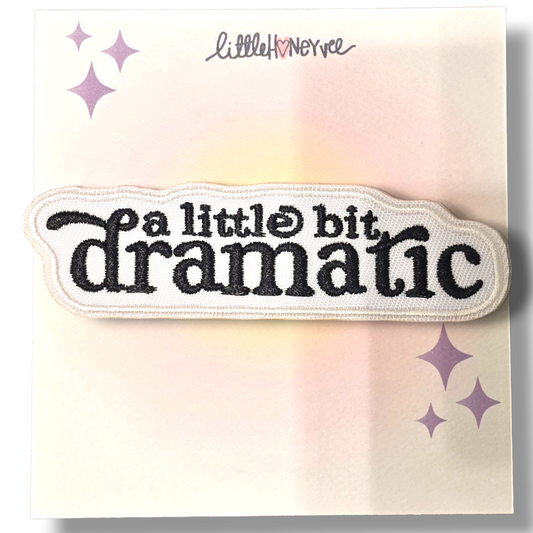 a little bit dramatic iron on patch