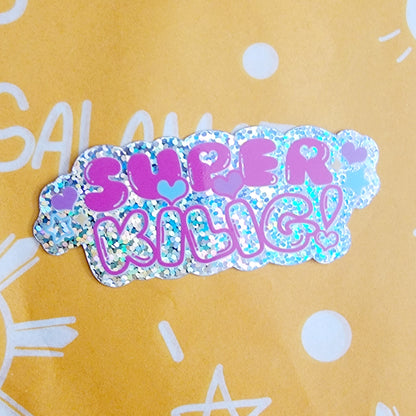Super Kilig Sticker